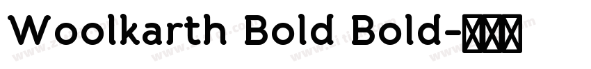 Woolkarth Bold Bold字体转换